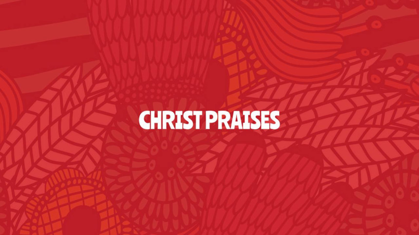 Features of Christ Praises Blog